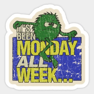 Green Monster It's Been Monday All Week 1980 Sticker